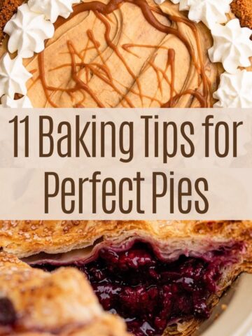 Baking Tips for Perfect Pies