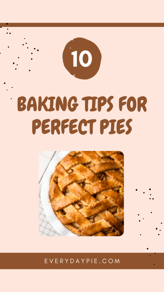 Baking tips for perfect pies.